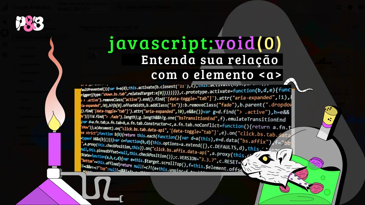 Entenda o javascript:void(0) e sua relação com o elemento <a>