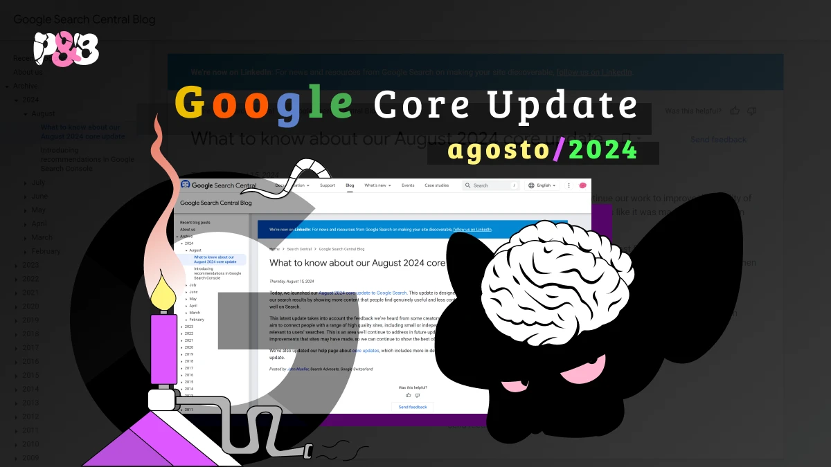 Google Core update agosto 2024 já foi concluído