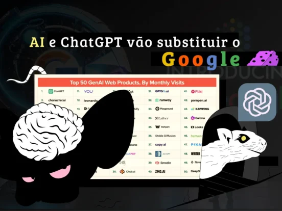 ChatGPT vai tirar o Google? Futuro da busca e como ser SEO